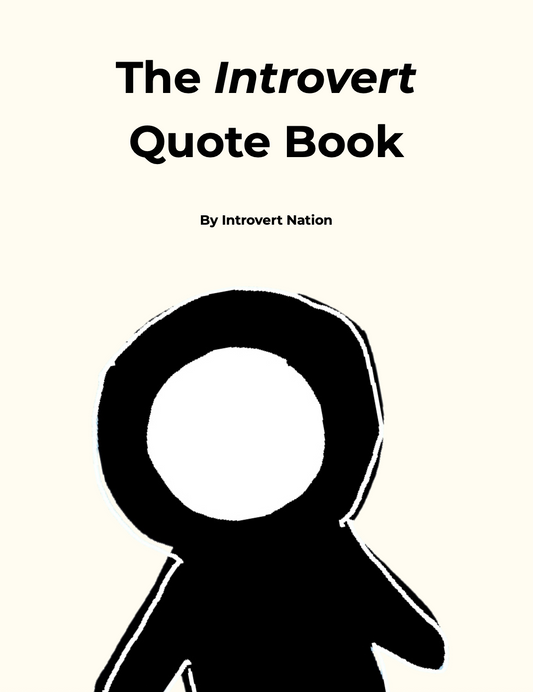 The Introvert Quote Book